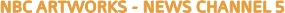 NBC ArtWorks - News Channel 5 - Over-the-Shoulder and Full Screen Graphics